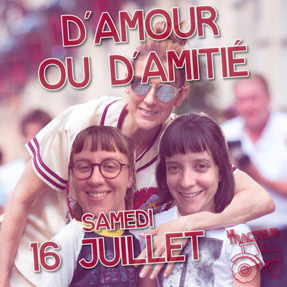 D&#39;Amour ou d&#39;Amitié