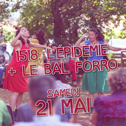L&#39;épidémie et le Bal Forro
